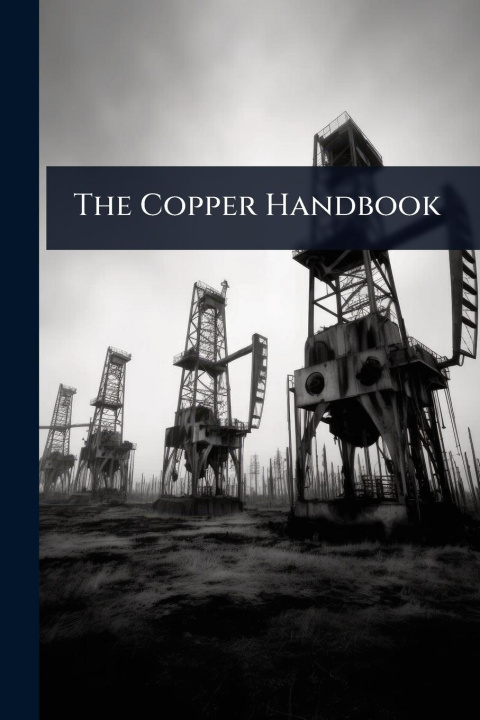 Knjiga The Copper Handbook 