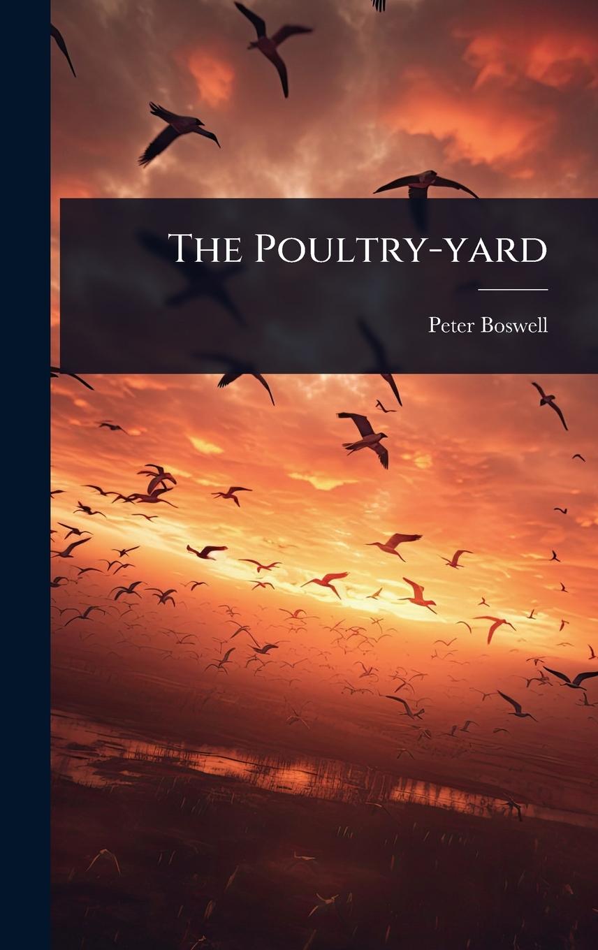 Kniha The Poultry-yard 