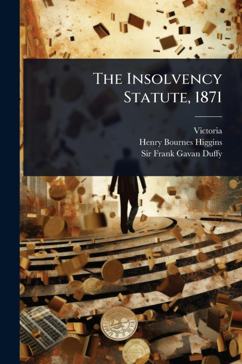 Knjiga The Insolvency Statute, 1871 