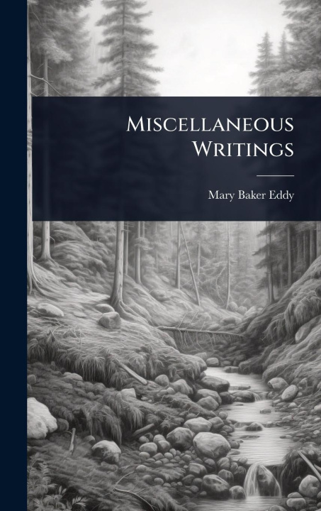 Kniha Miscellaneous Writings 