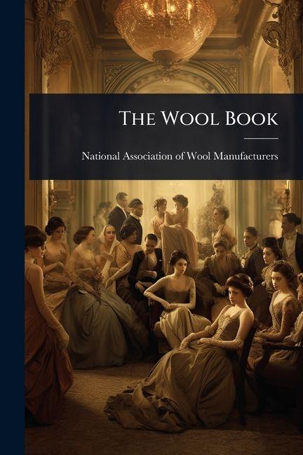 Kniha The Wool Book 