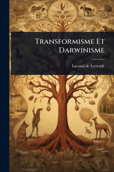 Kniha Transformisme Et Darwinisme 
