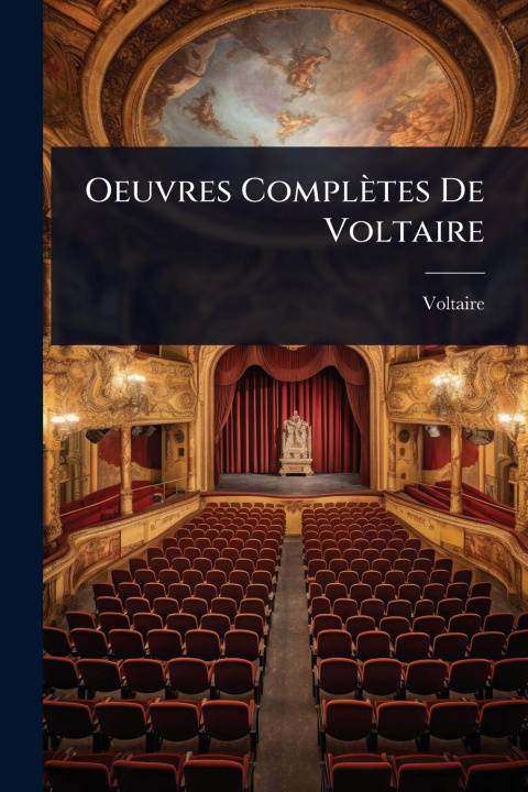 Knjiga Oeuvres Complètes De Voltaire 