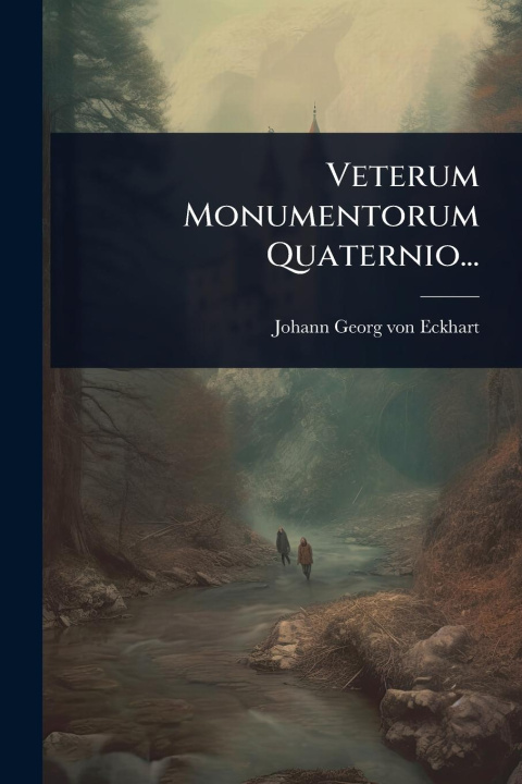 Book Veterum Monumentorum Quaternio... 