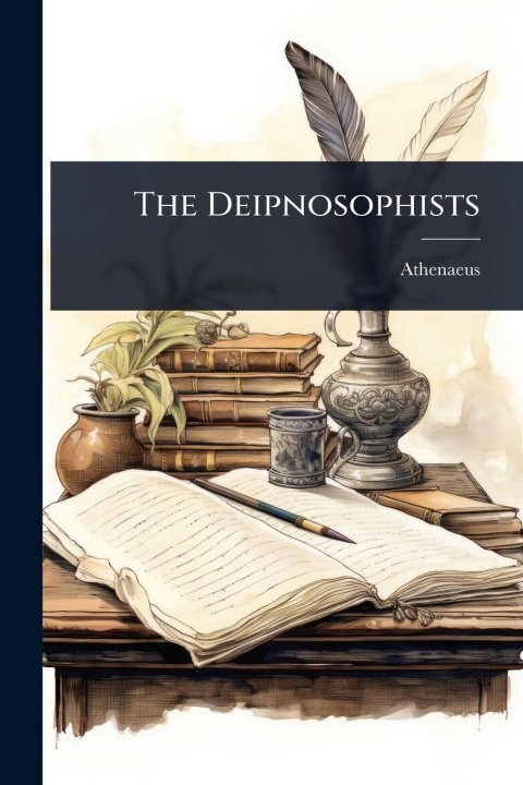 Knjiga The Deipnosophists 