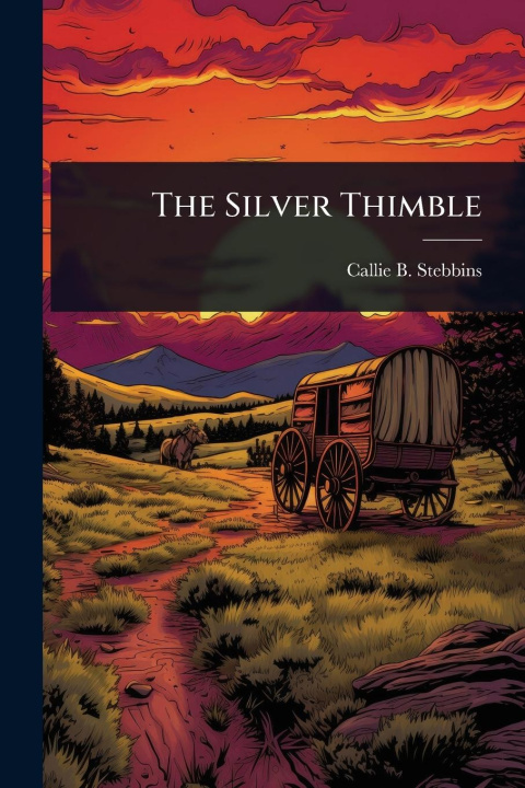 Kniha The Silver Thimble 