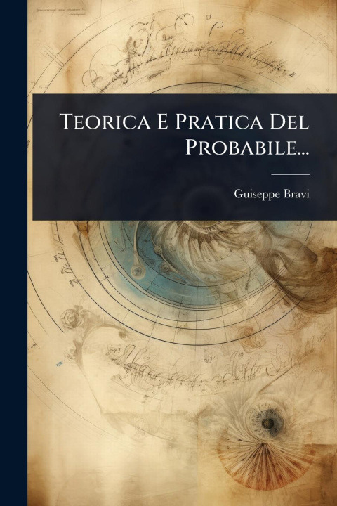 Knjiga Teorica E Pratica Del Probabile... 