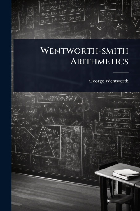 Kniha Wentworth-smith Arithmetics 