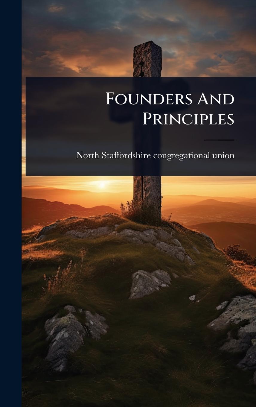 Kniha Founders And Principles 