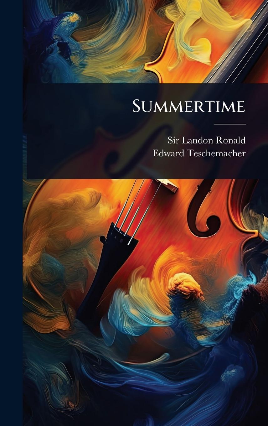 Kniha Summertime Edward Teschemacher