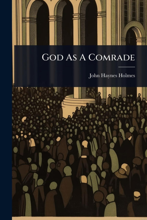 Kniha God As A Comrade 