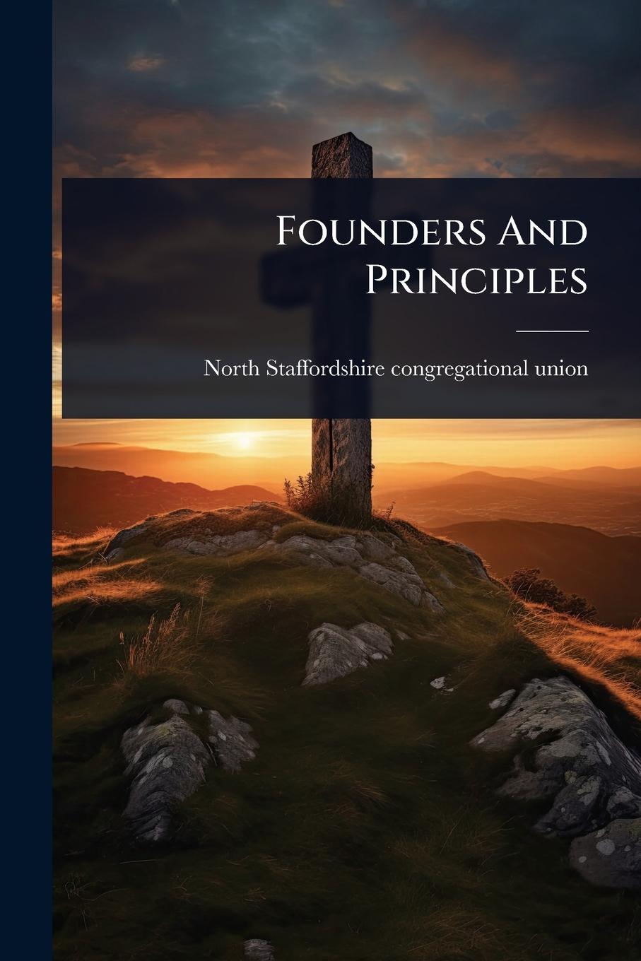 Knjiga Founders And Principles 