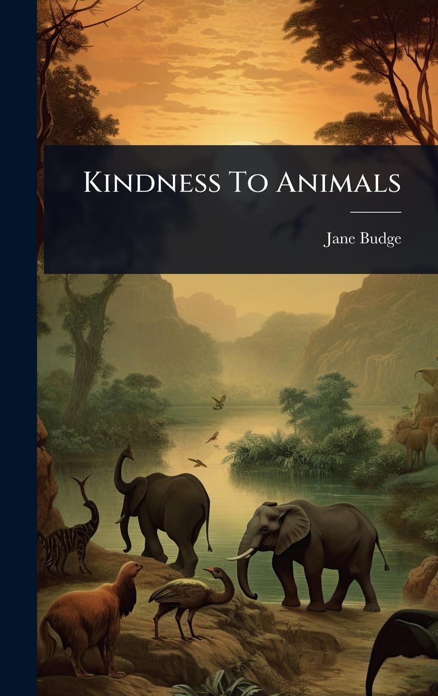 Knjiga Kindness To Animals 