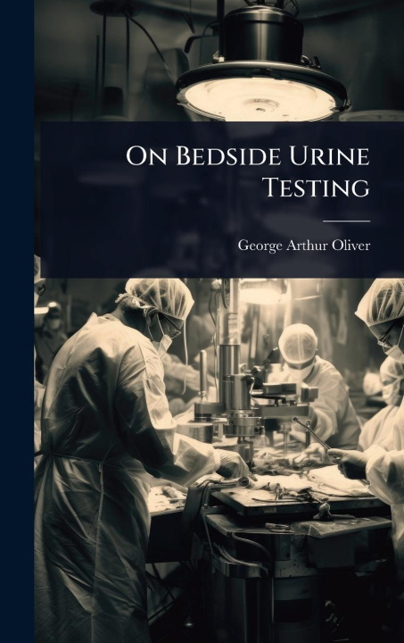 Kniha On Bedside Urine Testing 