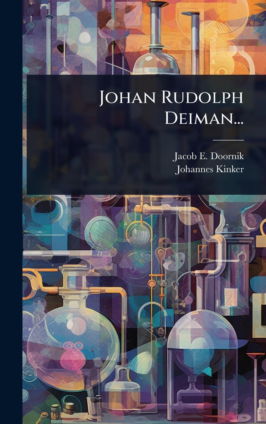 Kniha Johan Rudolph Deiman... Johannes Kinker