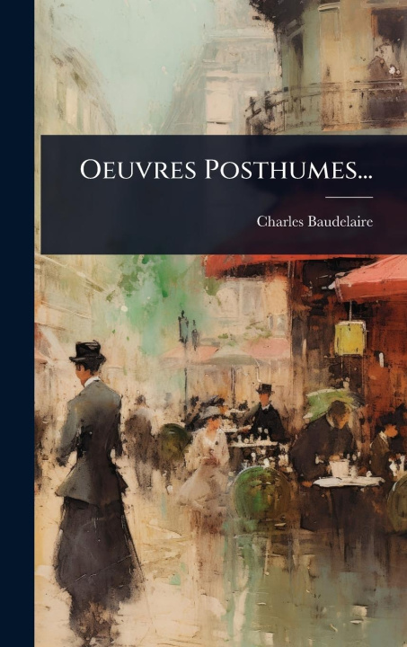 Kniha Oeuvres Posthumes... 