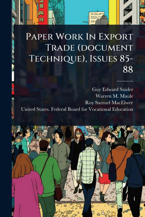 Knjiga Paper Work In Export Trade (document Technique), Issues 85-88 