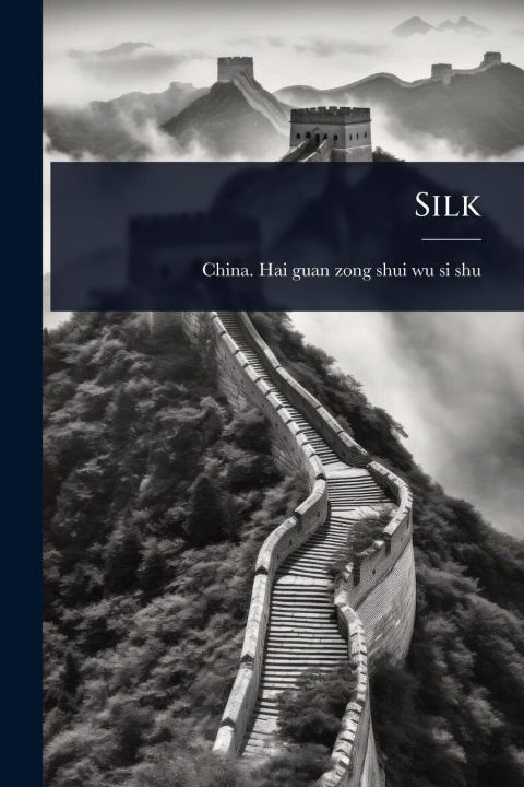 Kniha Silk 