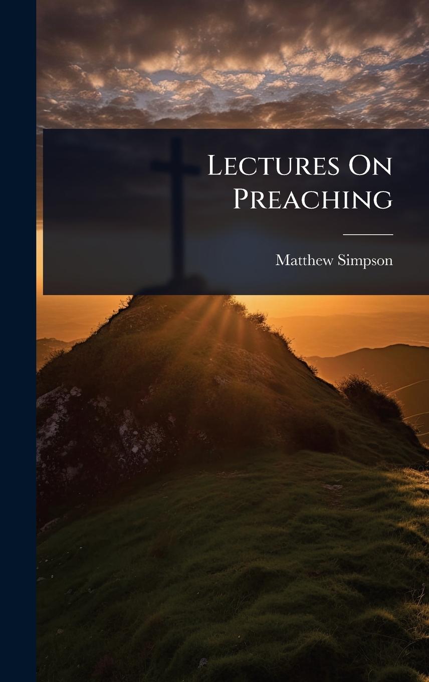 Kniha Lectures On Preaching 