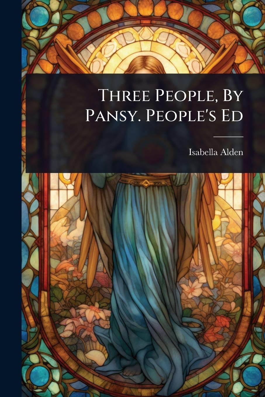 Kniha Three People, By Pansy. People's Ed 