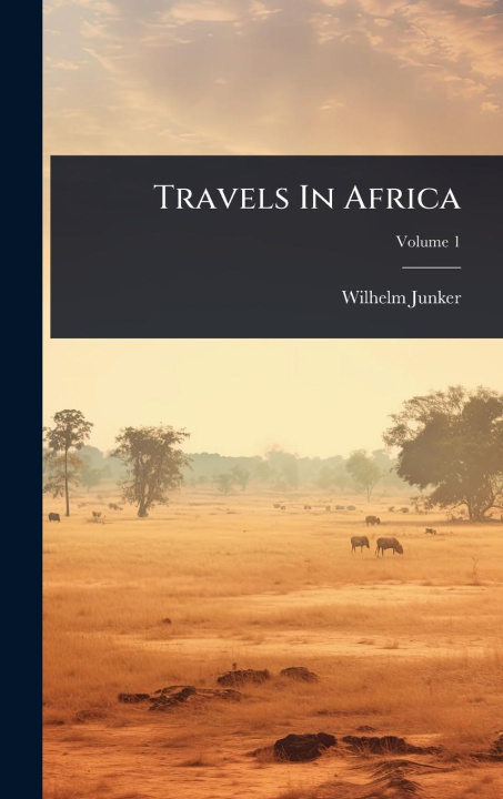 Knjiga Travels In Africa 