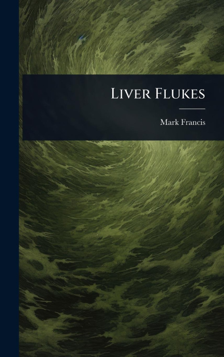 Kniha Liver Flukes 