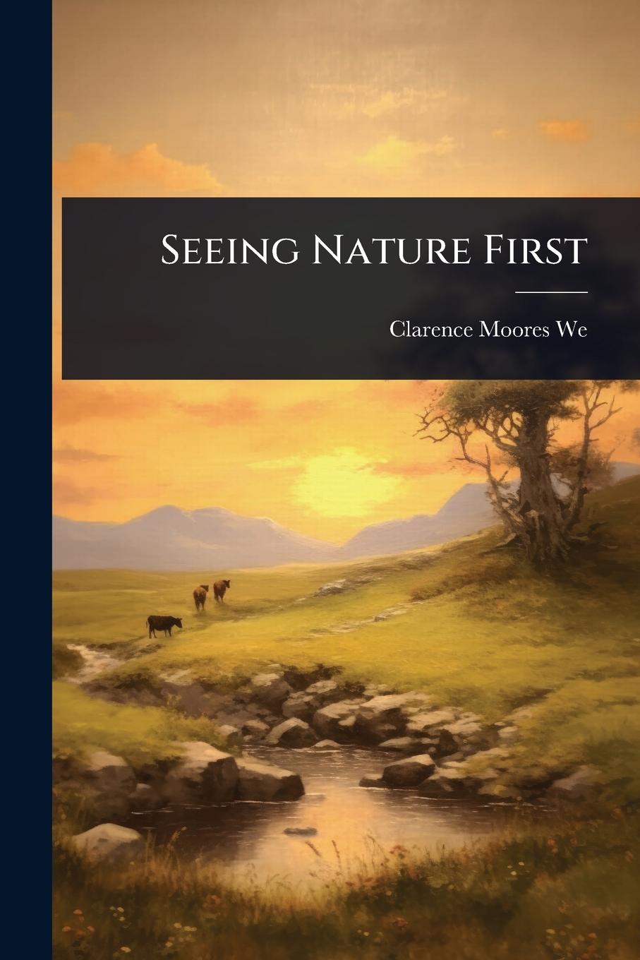 Knjiga Seeing Nature First 