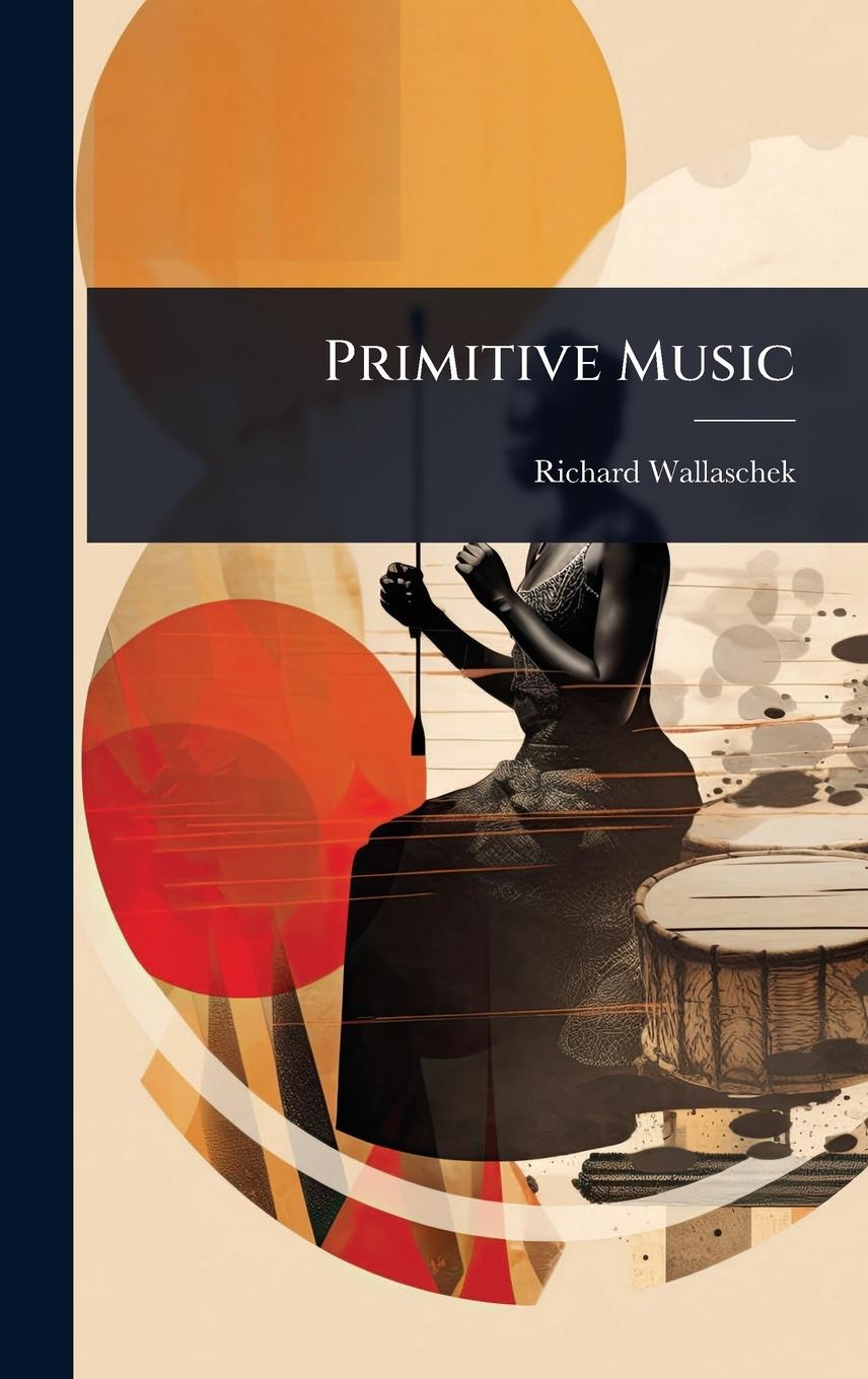 Knjiga Primitive Music 