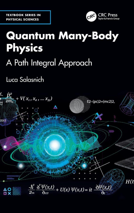 Kniha Quantum Many-Body Physics Luca Salasnich