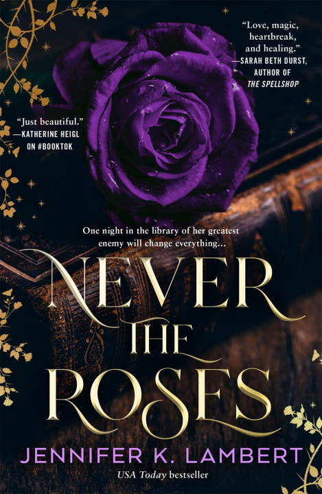 E-book Never the Roses Jennifer K. Lambert