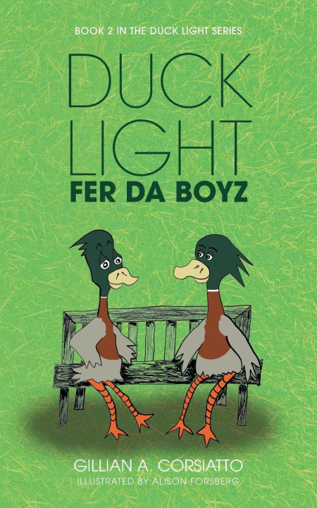 Kniha Duck Light Alison Forsberg