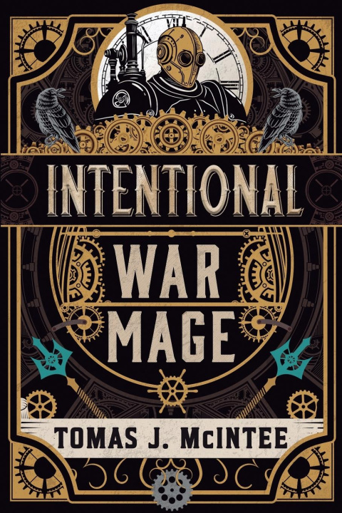 Kniha Intentional War Mage Tomas J. McIntee