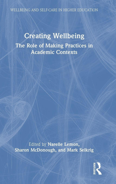 Kniha Creating Wellbeing Narelle Lemon
