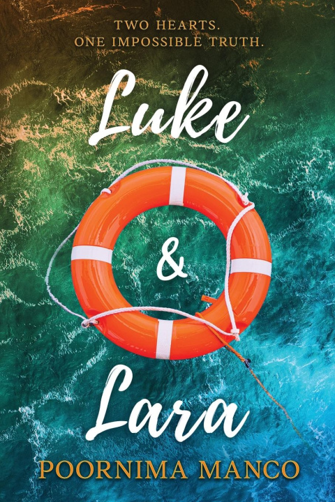 Knjiga Luke & Lara Poornima Manco