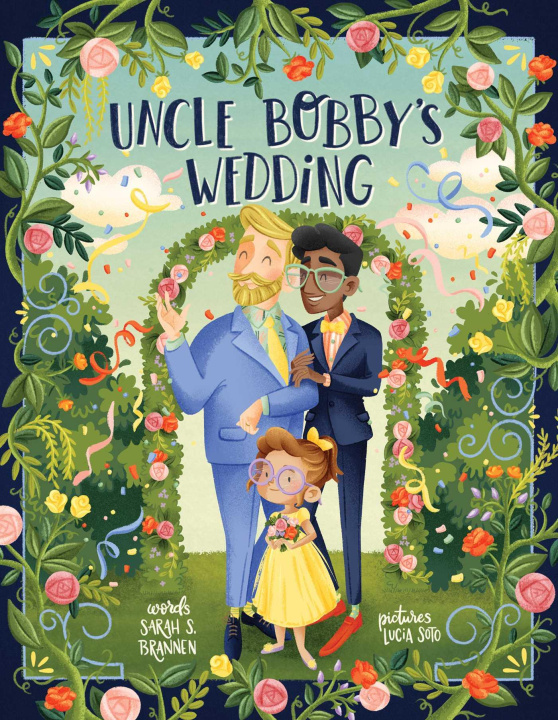 Kniha Uncle Bobby's Wedding Lucia Soto