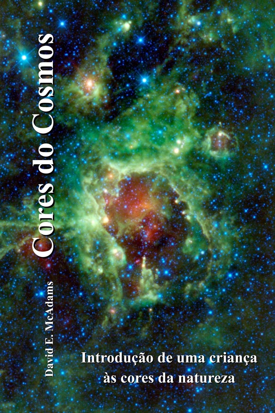 Knjiga Cores do Cosmos David E. McAdams