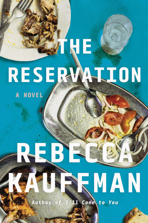 Knjiga The Reservation KAUFFMAN REBECCA