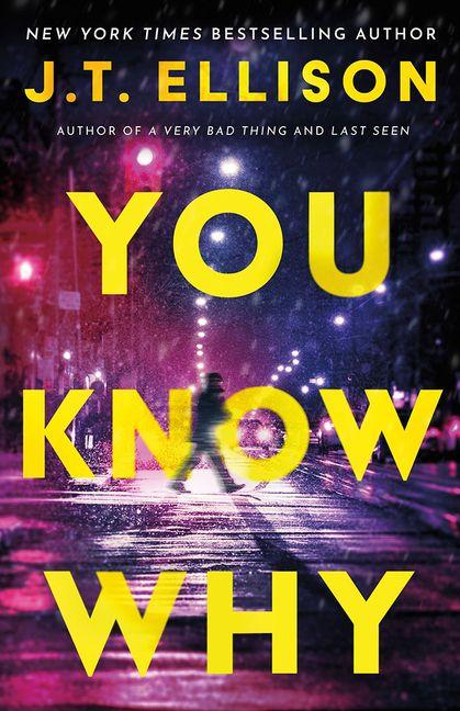 Kniha You Know Why J.T. Ellison