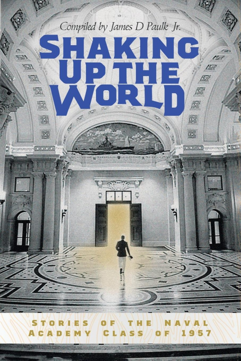 Book Shaking Up the World James D. Paulk
