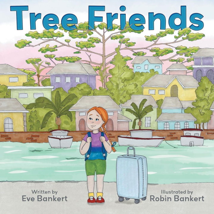 Kniha Tree Friends Robin Bankert