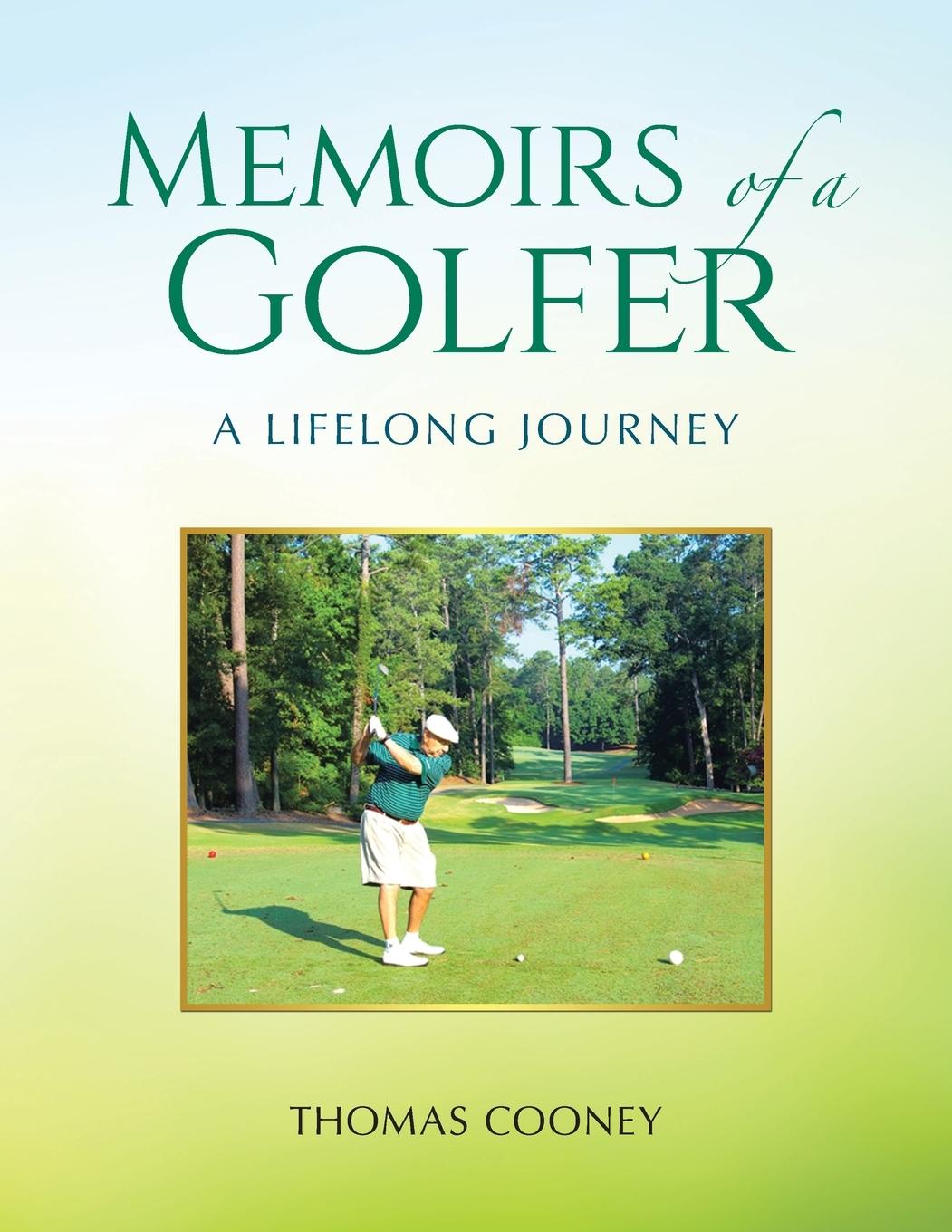 Kniha Memoirs of a Golfer Thomas Cooney