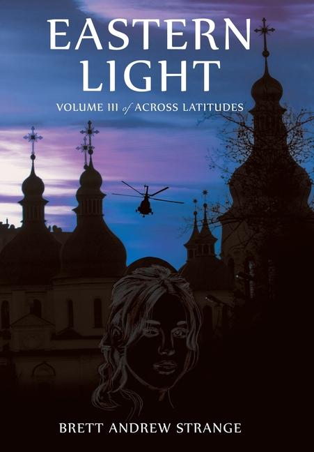 Βιβλίο Eastern Light Brett Andrew Strange