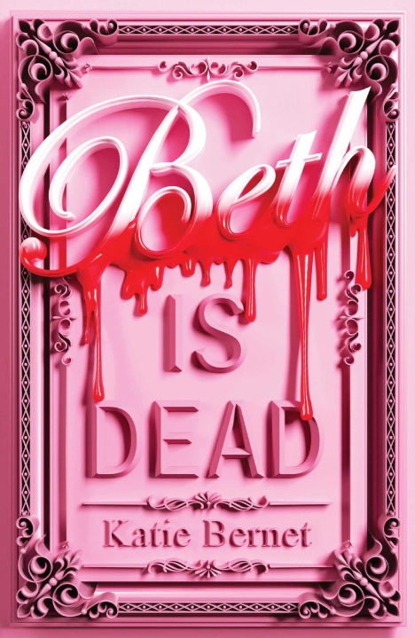 Carte Beth Is Dead BERNET KATIE