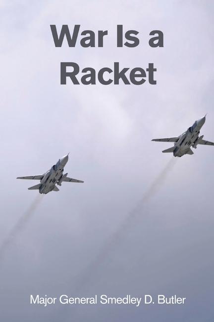 Kniha War Is a Racket 