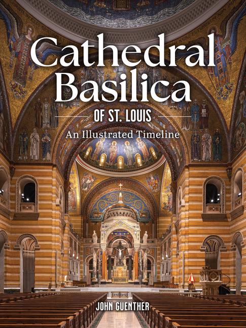 Kniha Cathedral Basilica of St. Louis 
