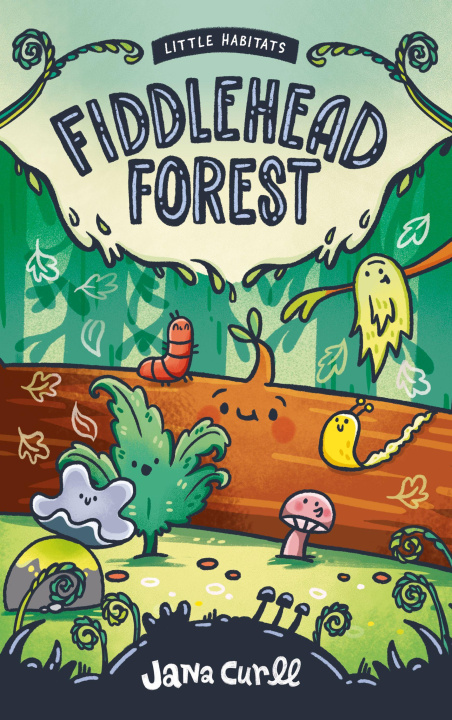 Kniha Fiddlehead Forest Jana Curll