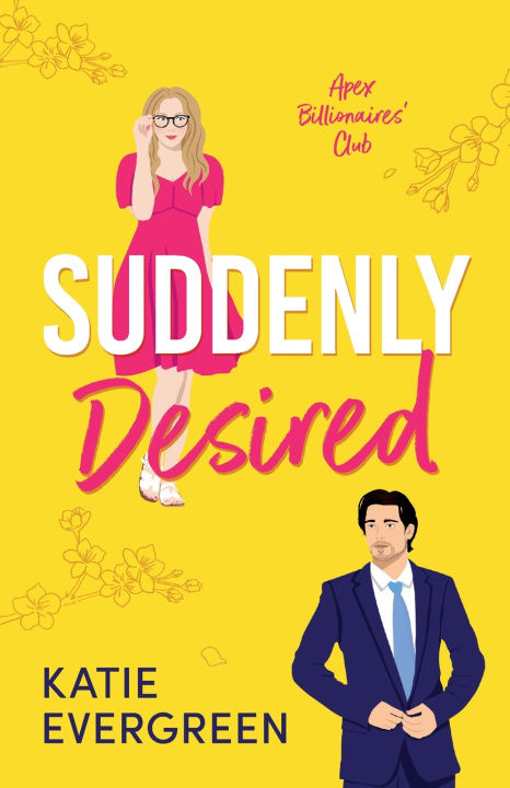 Kniha Suddenly Desired Katie Evergreen