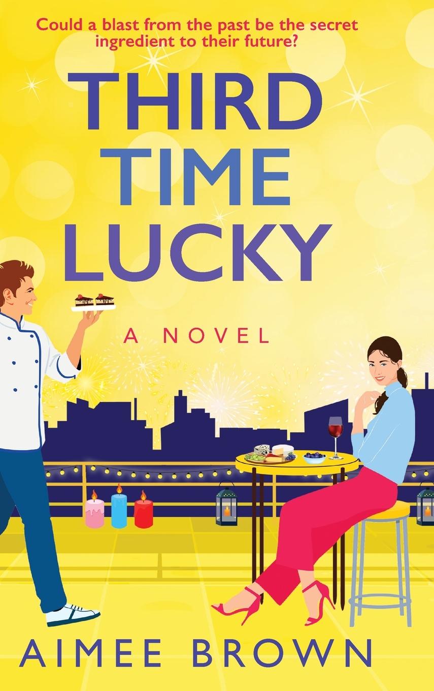 Kniha Third Time Lucky Aimee Brown