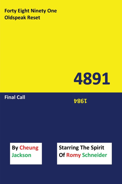 Книга 4891 Old Speak Reset, Final Call Cheung Jackson