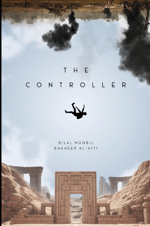 Kniha The Controller Bilal Muqbil Khaheer Al-Hiti